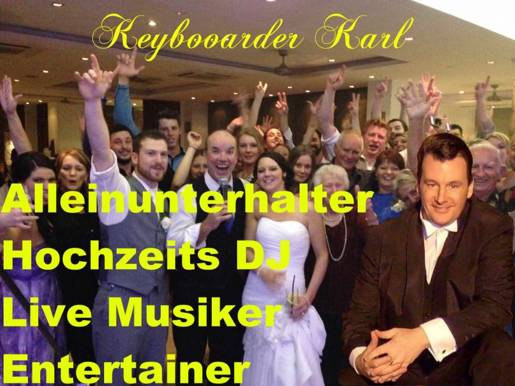 Alleinunterhalter Aachen Party DJ und Live Musiker Heinsberg, Düren, Köln Bonn Düsseldorf sowie Krefeld Bergheim und Bonn.